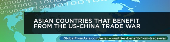 Cover image for Asian Countries That Benefit From the US-China Trade War