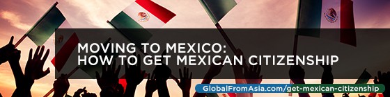 Cover image for Moving To Mexico: How To Get Mexican Citizenship