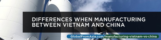 Cover image for Differences When Manufacturing Between Vietnam and China