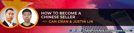 Cover art for How to Become a Chinese Seller with Can Chan & Justin Lin