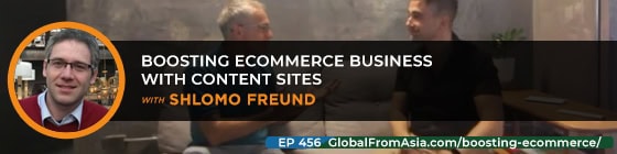 Cover art for Boosting Ecommerce Business with Content Sites with Shlomo Freund