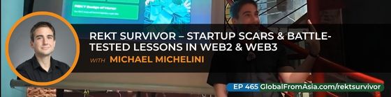 Cover art for Rekt Survivor – Startup Scars & Battle-Tested Lessons in Web2 & Web3 with Michael Michelini