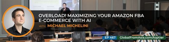 Cover art for Overload! Maximizing Your Amazon FBA E-commerce with AI with Michael Michelini